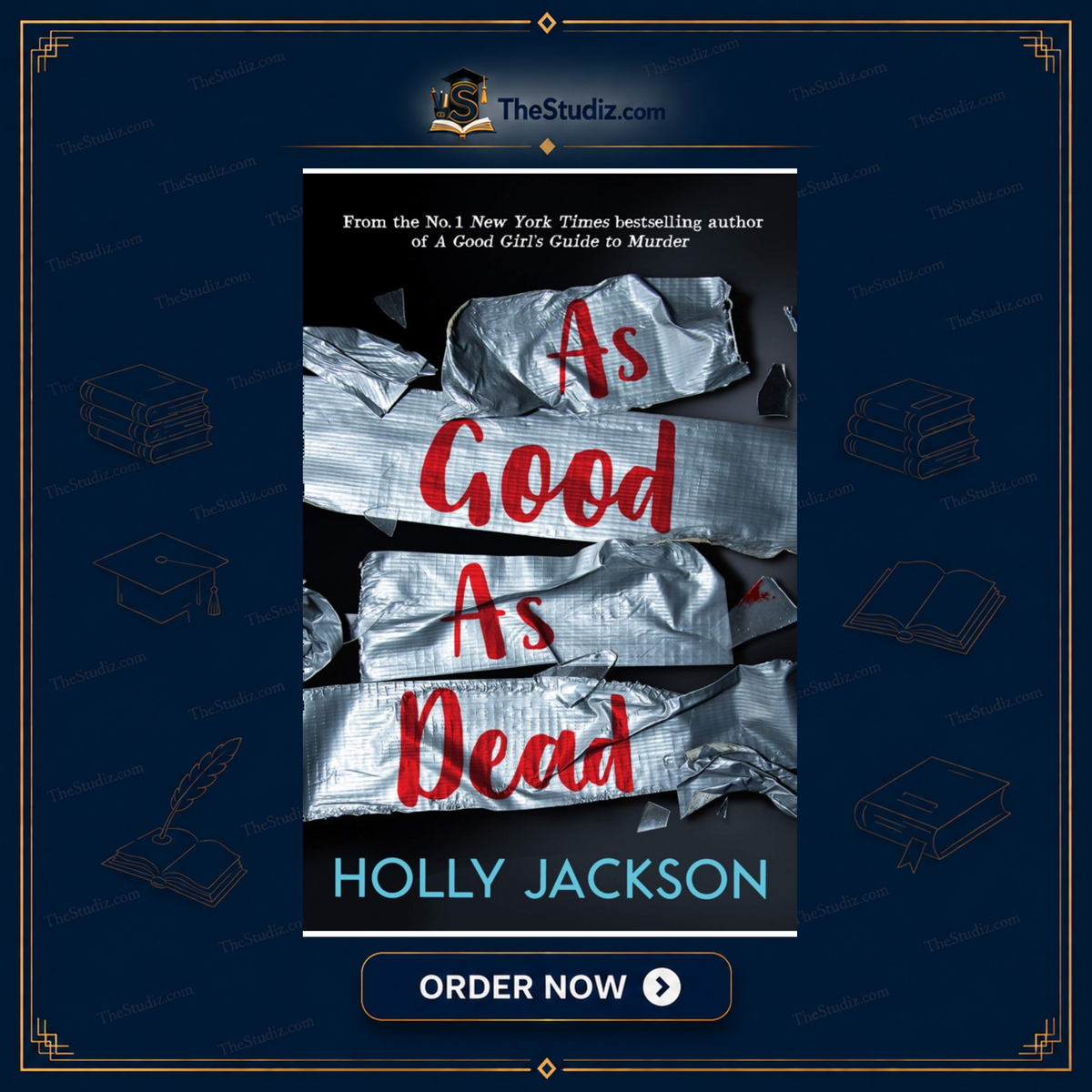 As Good as Dead: The Finale to A Good Girl's Guide to Murder by Holly Jackson