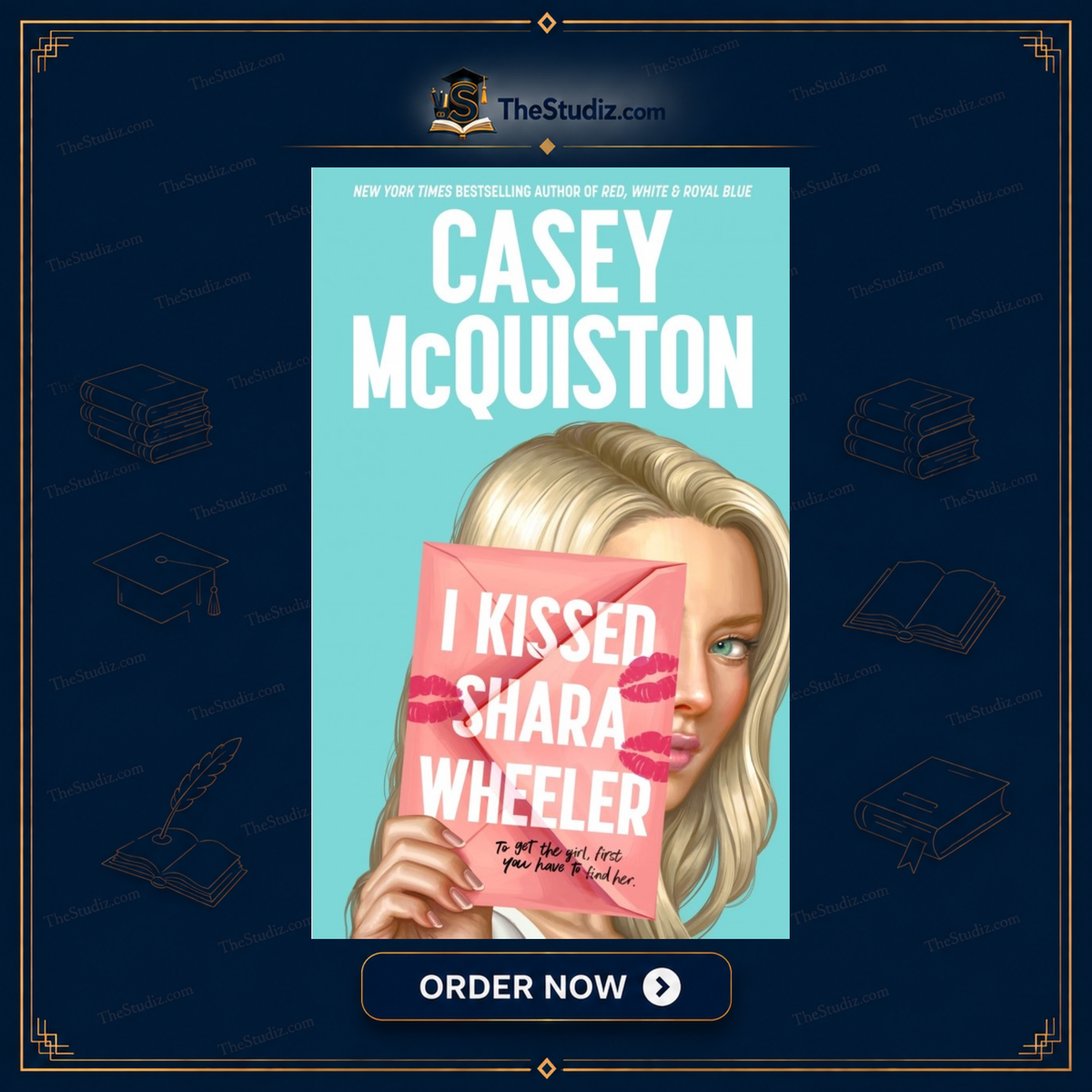I Kissed Shara Wheeler by Casey McQuiston