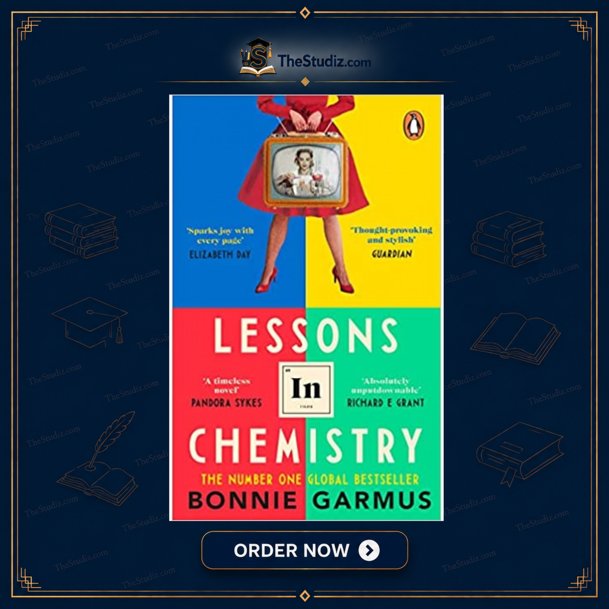 Lessons in Chemistry by Bonnie Garmus