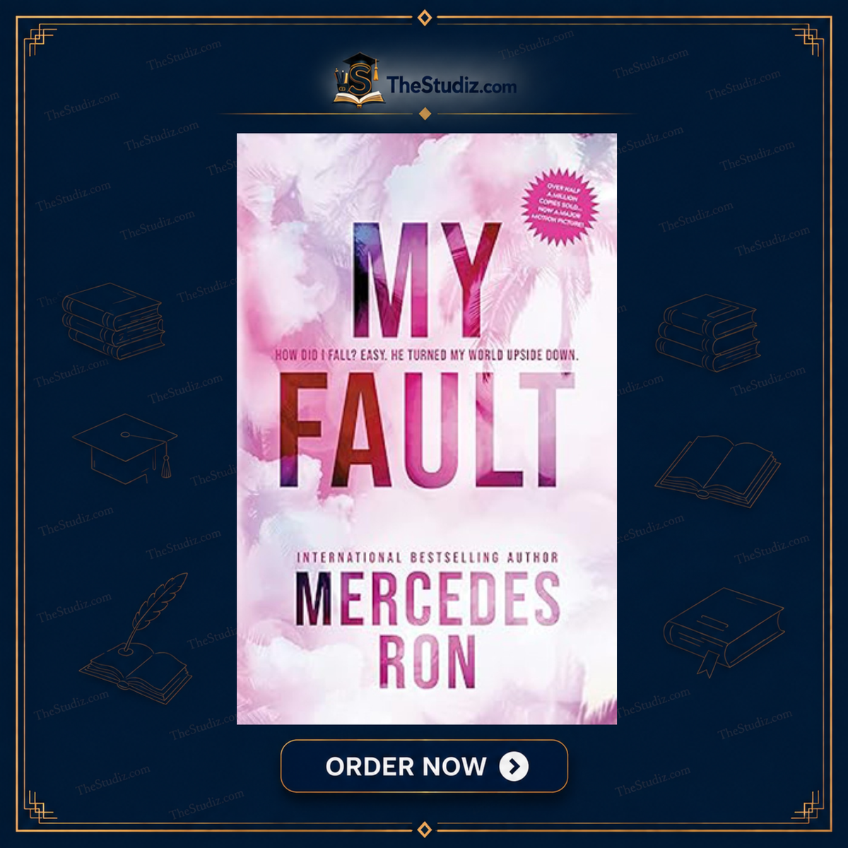 My Fault (Culpable 1) by Mercedes Ron