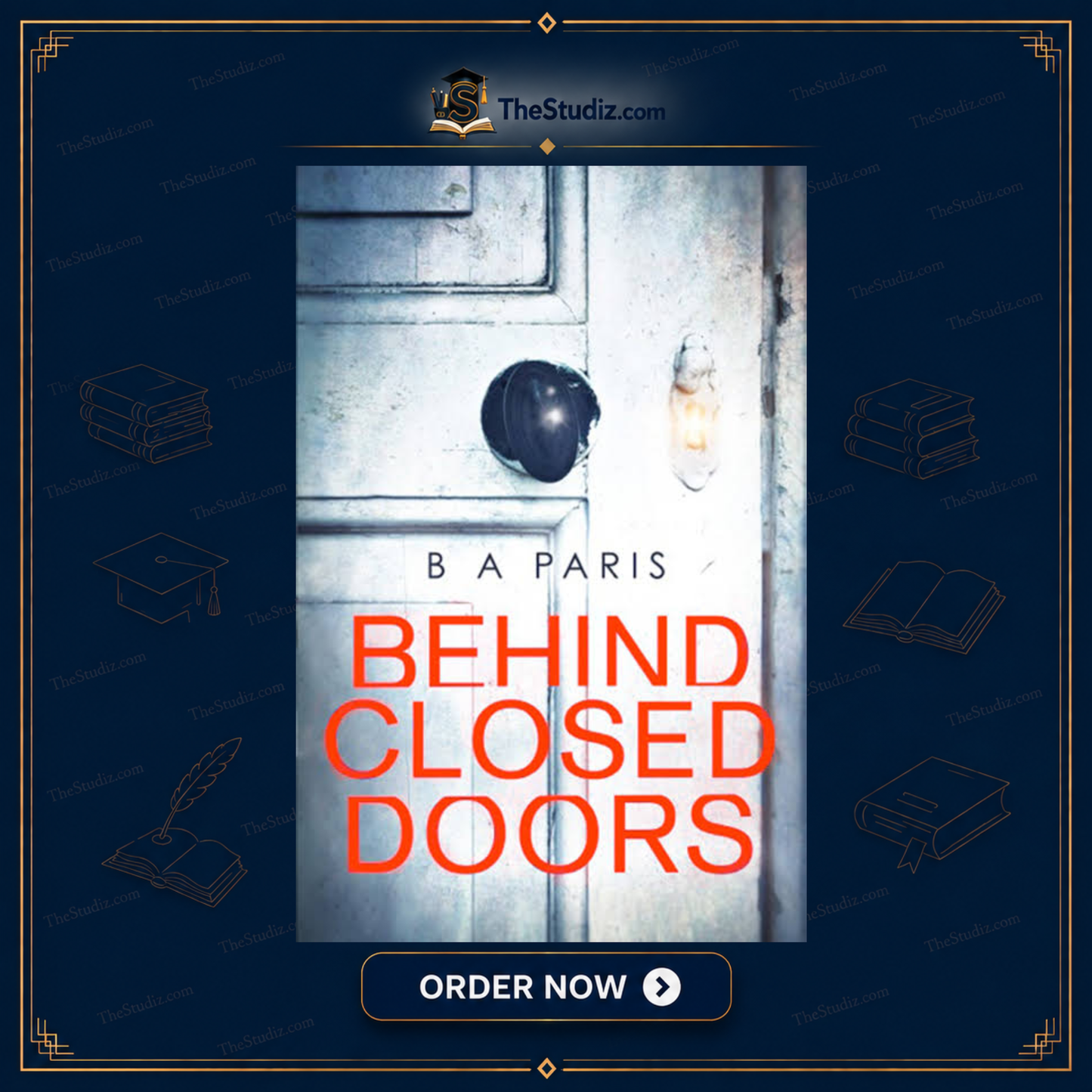 Behind Closed Doors by B.A. Paris