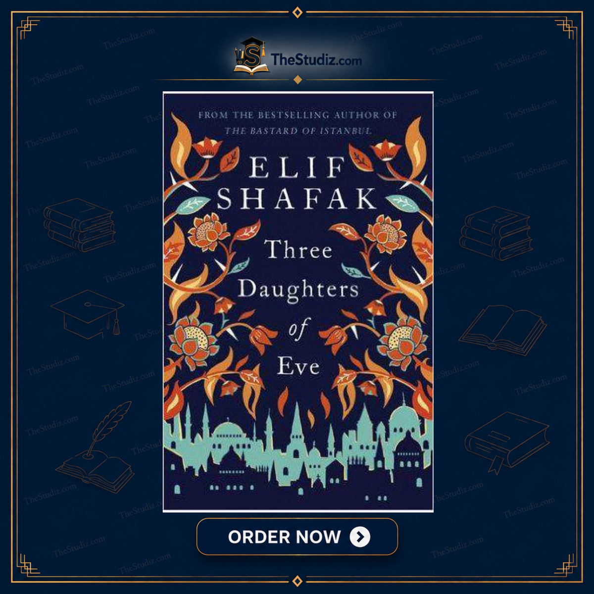 Three Daughters Of Eve By Elif Shafak