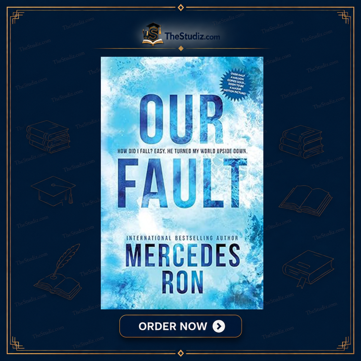 Our Fault by Mercedes Ron