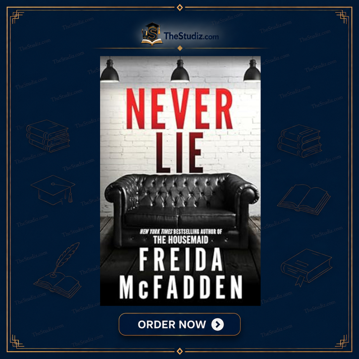 Never Lie by Freida McFadden
