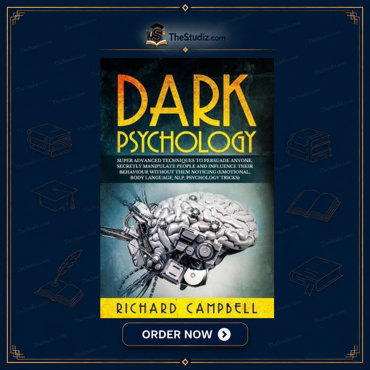 Dark Psychology by Richard Campbell