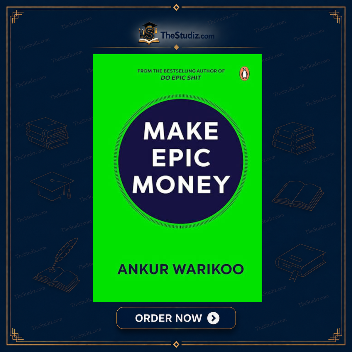 Make Epic Money by Ankur Warikoo