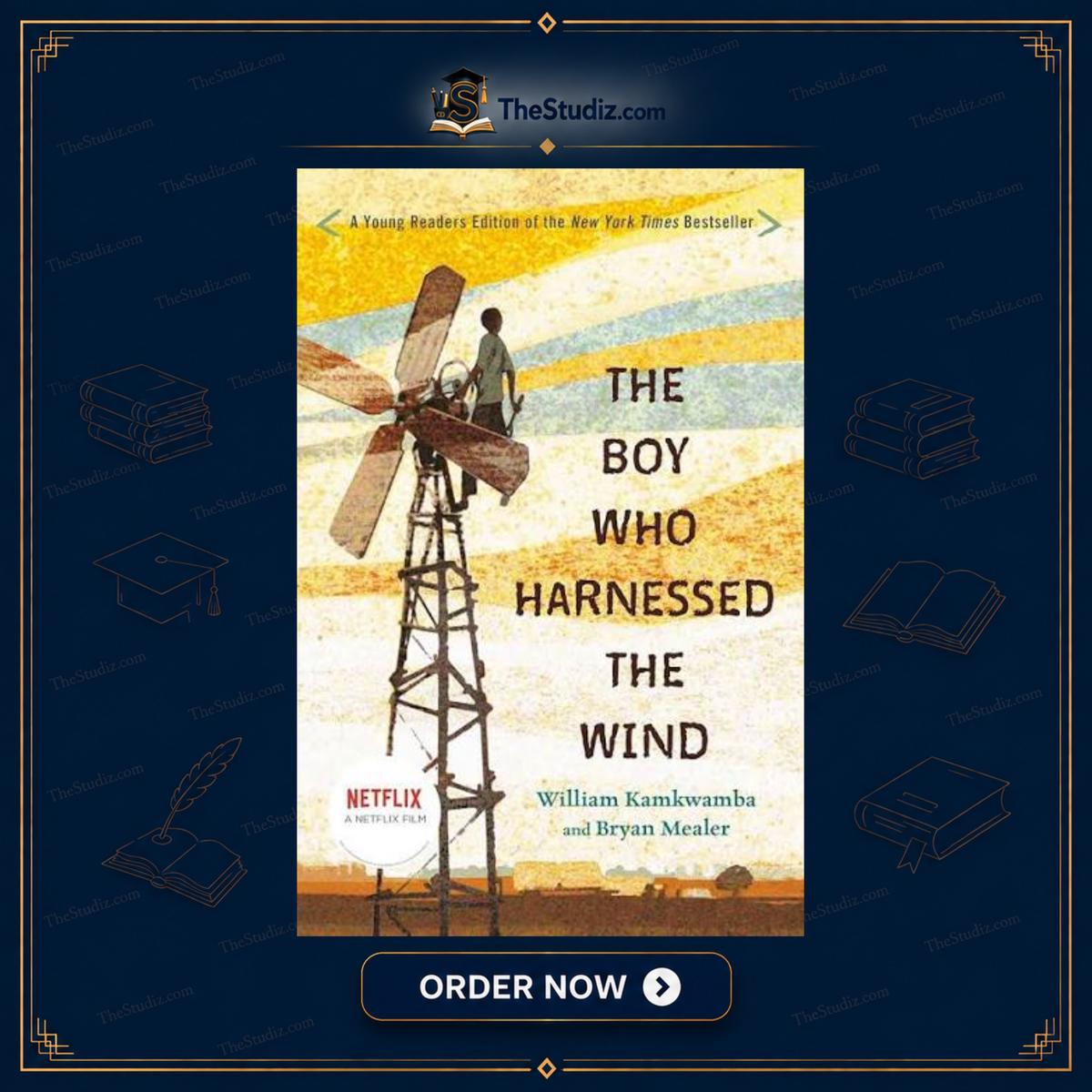 The Boy Who Harnessed the Wind by William Kamkwamba