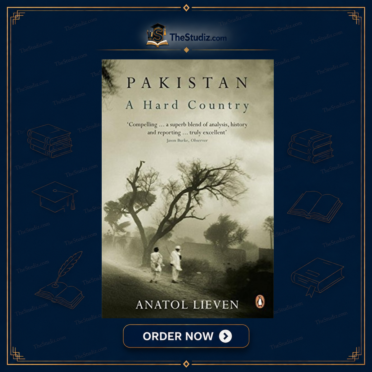 Pakistan A Hard Country By Anatol Lieven