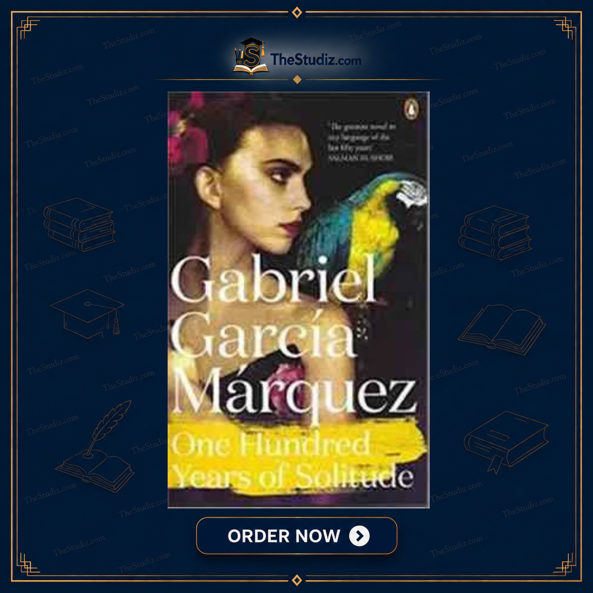One Hundred Years of Solitude by Gabriel Garcia Marquez