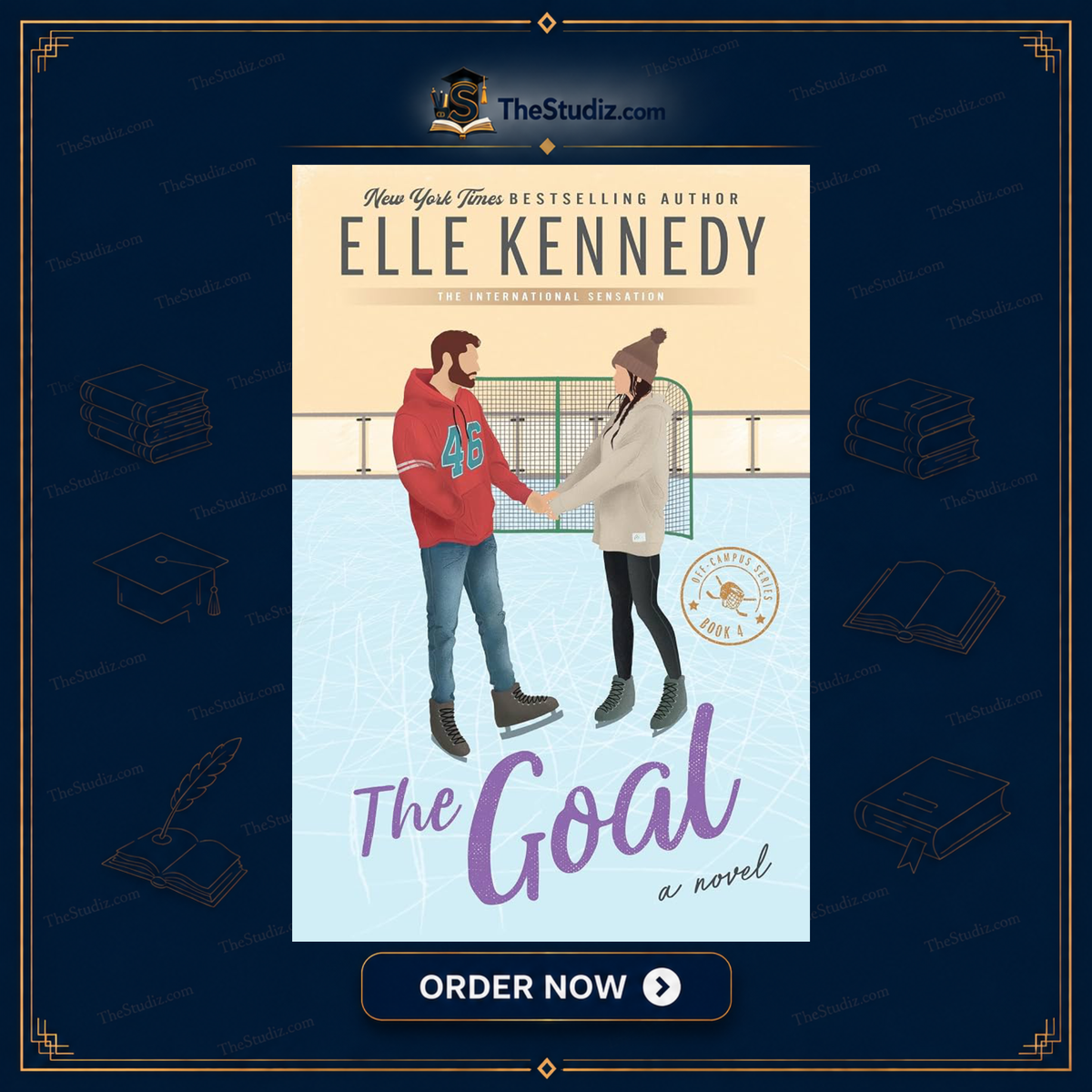 The Goal by Elle Kennedy Off-Campus #4