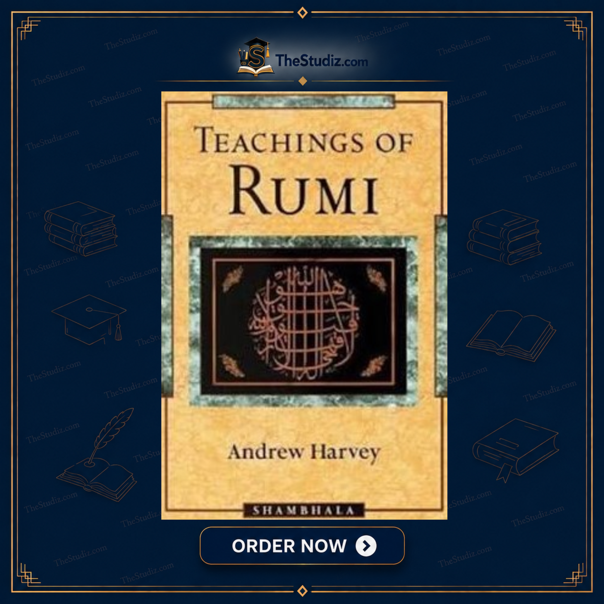 Teaching Of Rumi By Andrew Harvey
