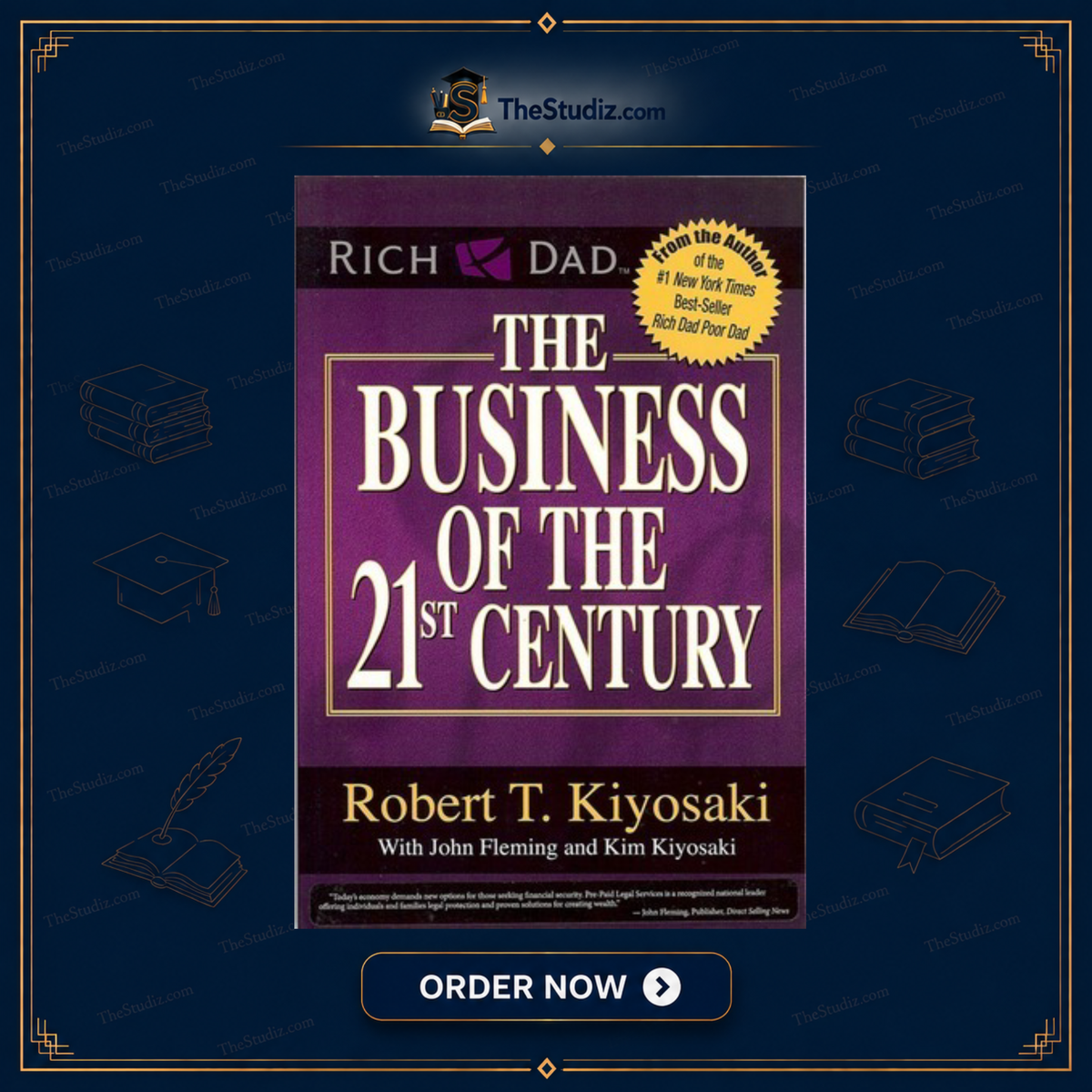 The Business Of The 21st Century By Kim Kiyosaki and Robert Kiyosaki