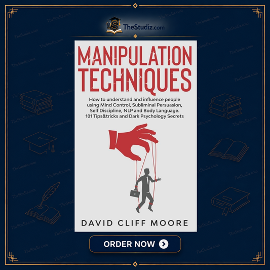 Manipulation Techniques by David Cliff Moore