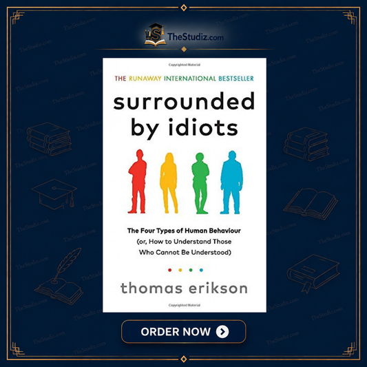 Surrounded By Idiots by Thomas Erikson