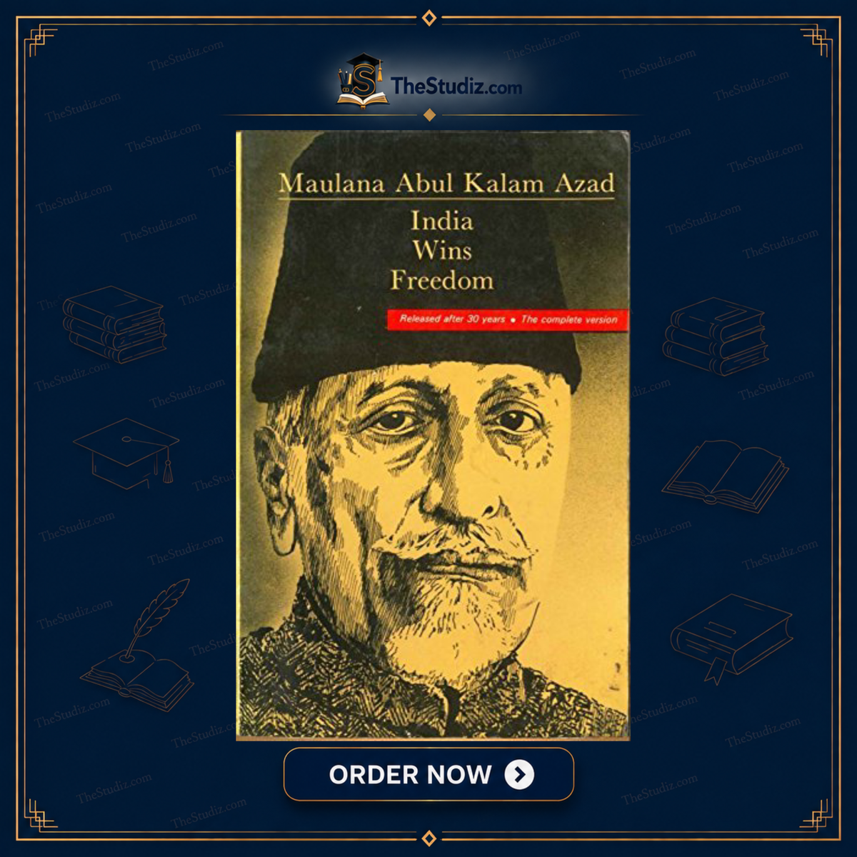 India Wins Freedom by Abul Kalam Azad