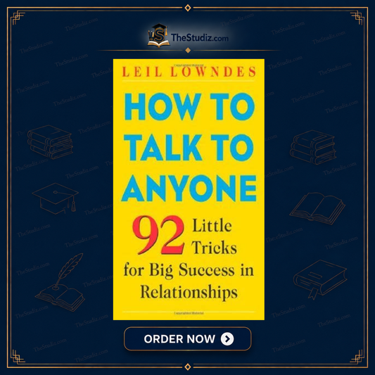 How to Talk to Anyone by Leil Lowndes
