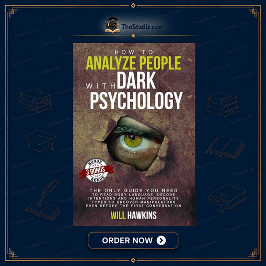 How to Analyze People with Dark Psychology by Will Hawkins
