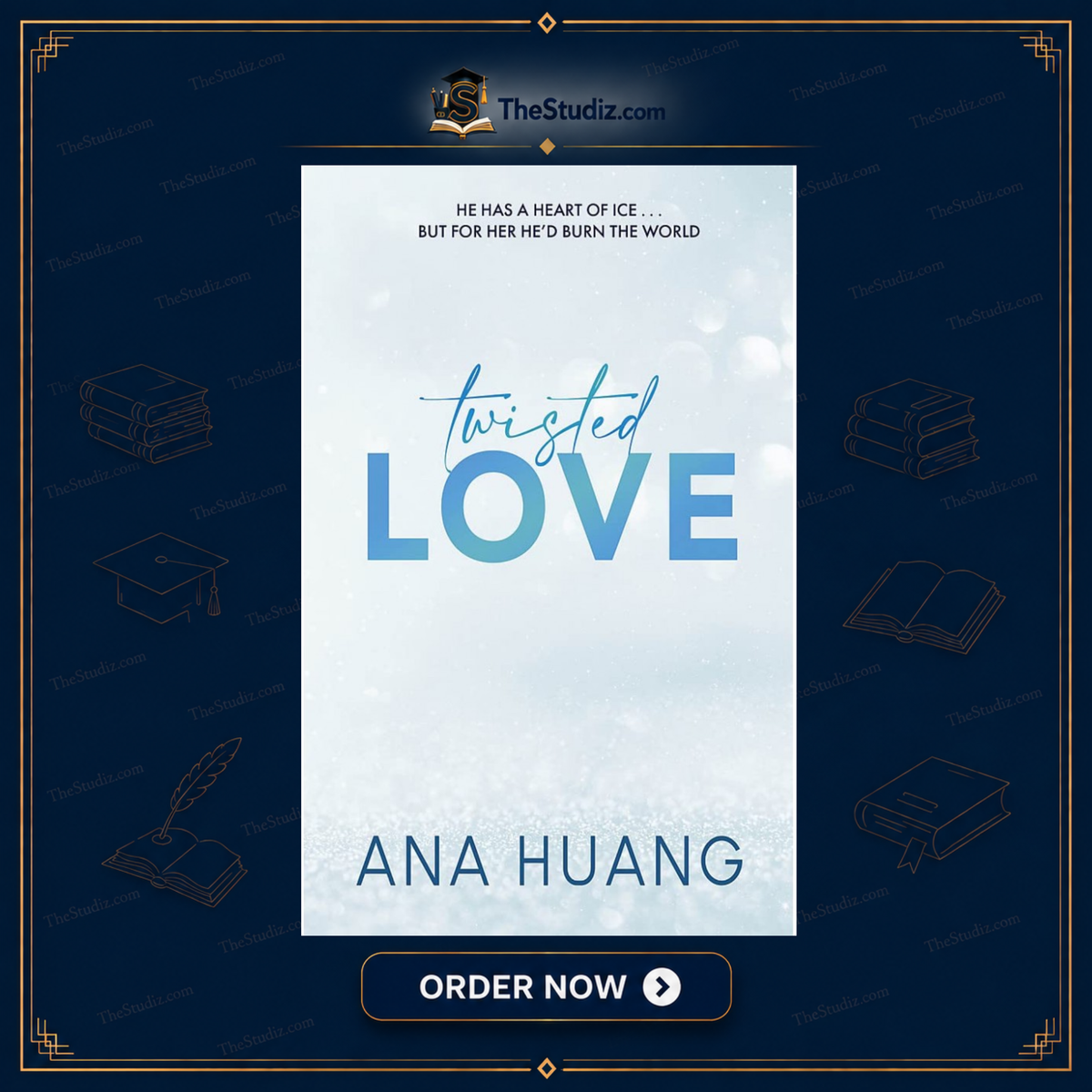 Twisted Love by Ana Huang