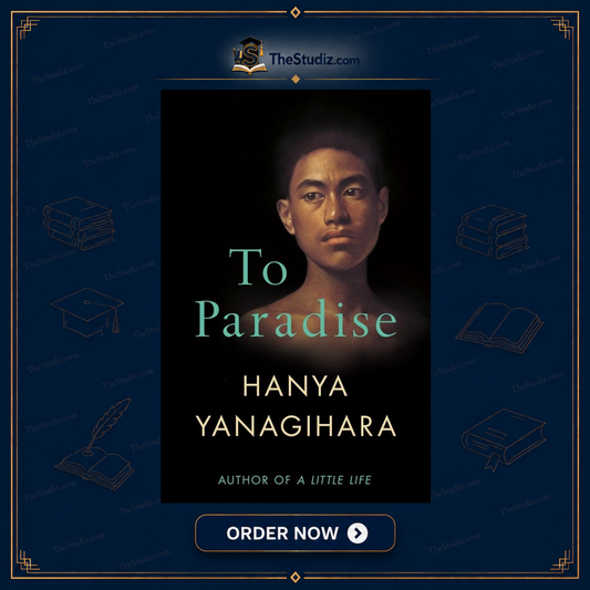 To Paradise by Hanya Yanagihara