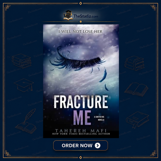 Fracture Me by Tahereh Mafi