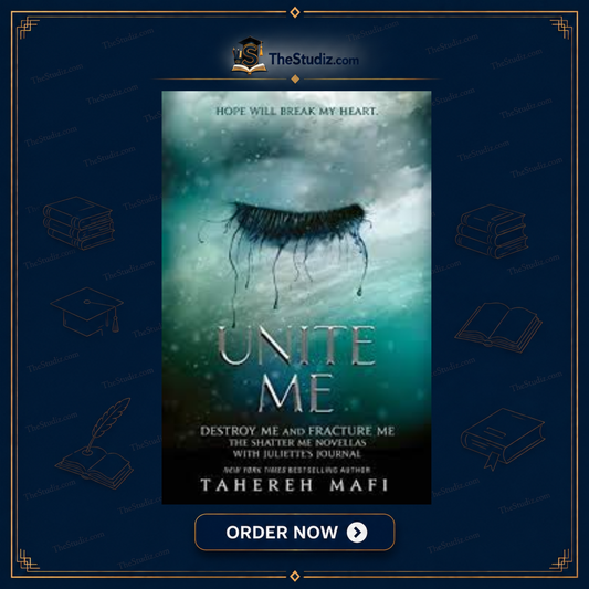 Unite Me by Tahereh Mafi