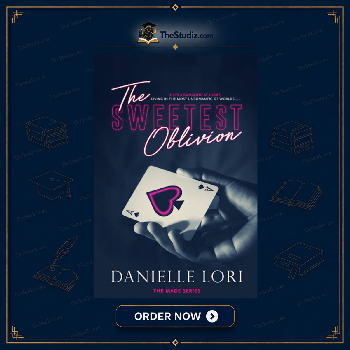 The Sweetest Oblivion by Danielle Lori