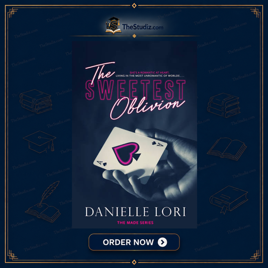 The Sweetest Oblivion by Danielle Lori