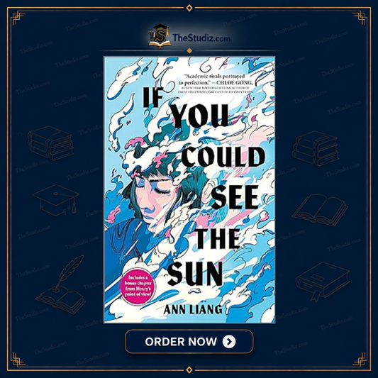 If You Could See the Sun by Ann Liang