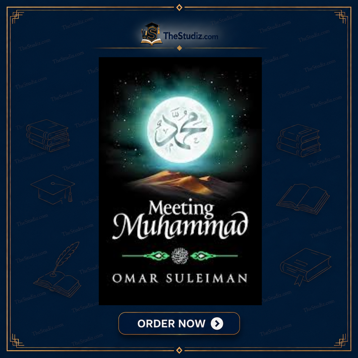 Meeting Muhammad by Omar Suleiman