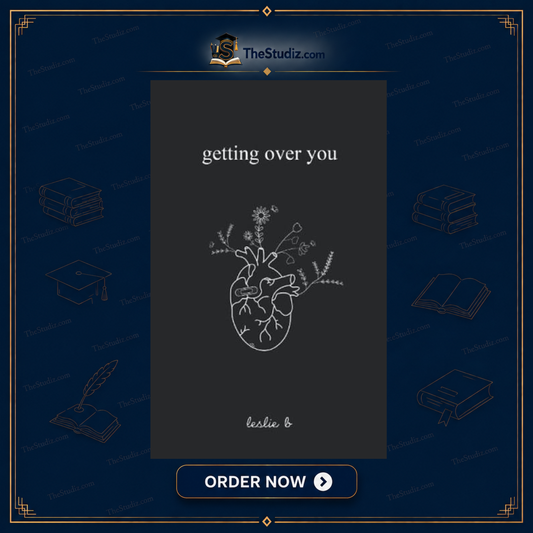 Getting Over You by Leslie B.