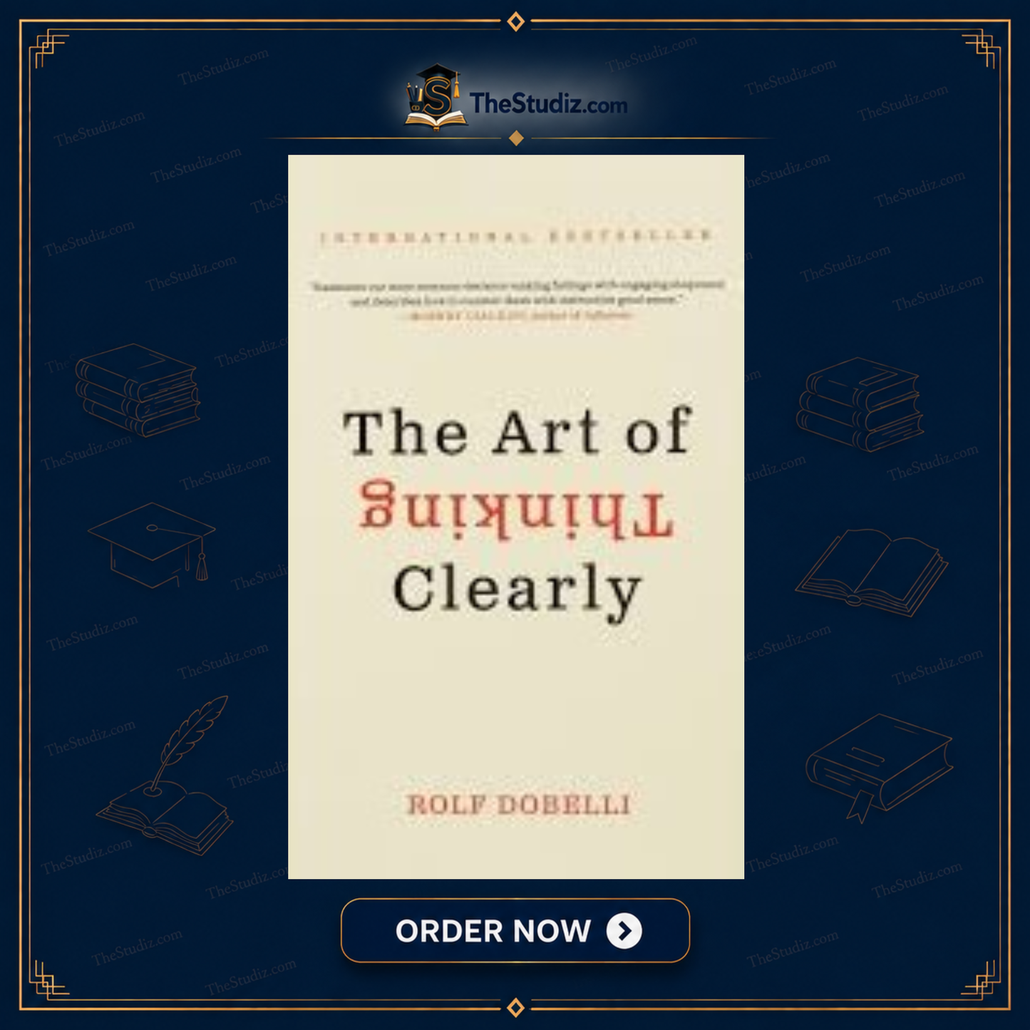 The Art Of Thinking Clearly By Rolf Dobelli