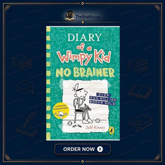 Diary of a Wimpy Kid: No Brainer by Jeff Kinney