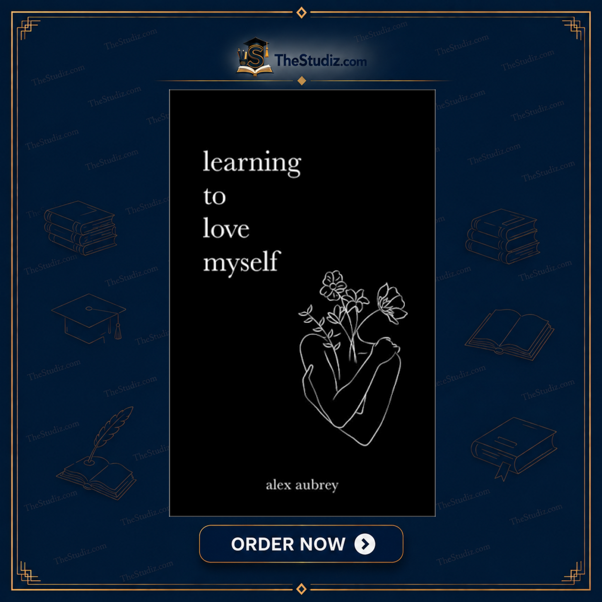 Learning To Love Myself by Alex Aubrey