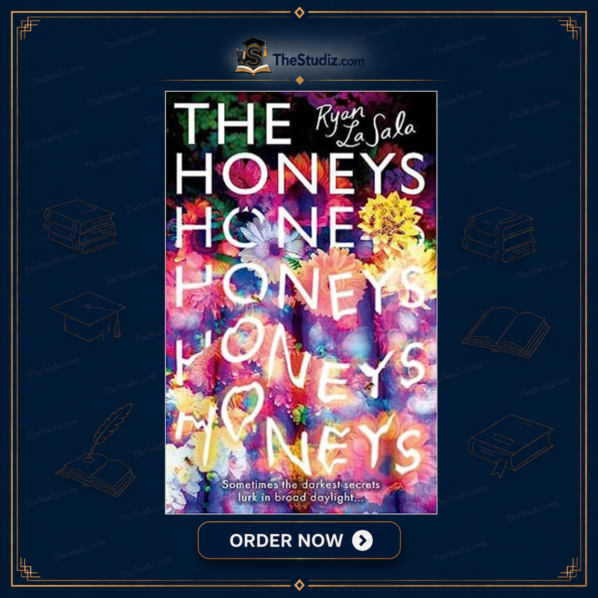 The Honeys by Ryan La Sala