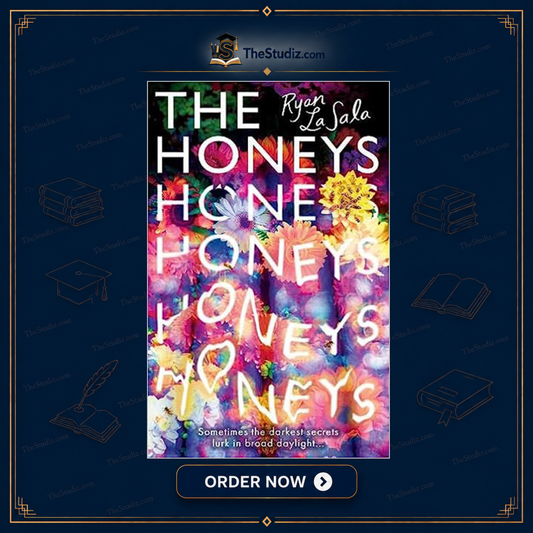 The Honeys by Ryan La Sala