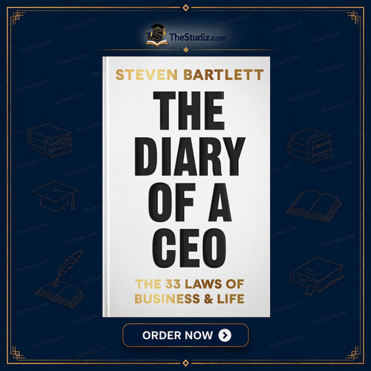 The Diary of a CEO: The 33 Laws of Business and Life by Steven Bartlett