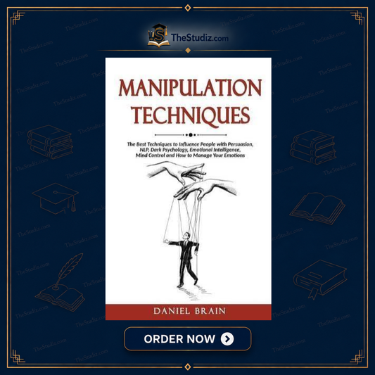 Manipulation Techniques by Daniel Brain