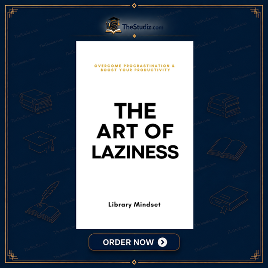The Art of Laziness by Library Mindset