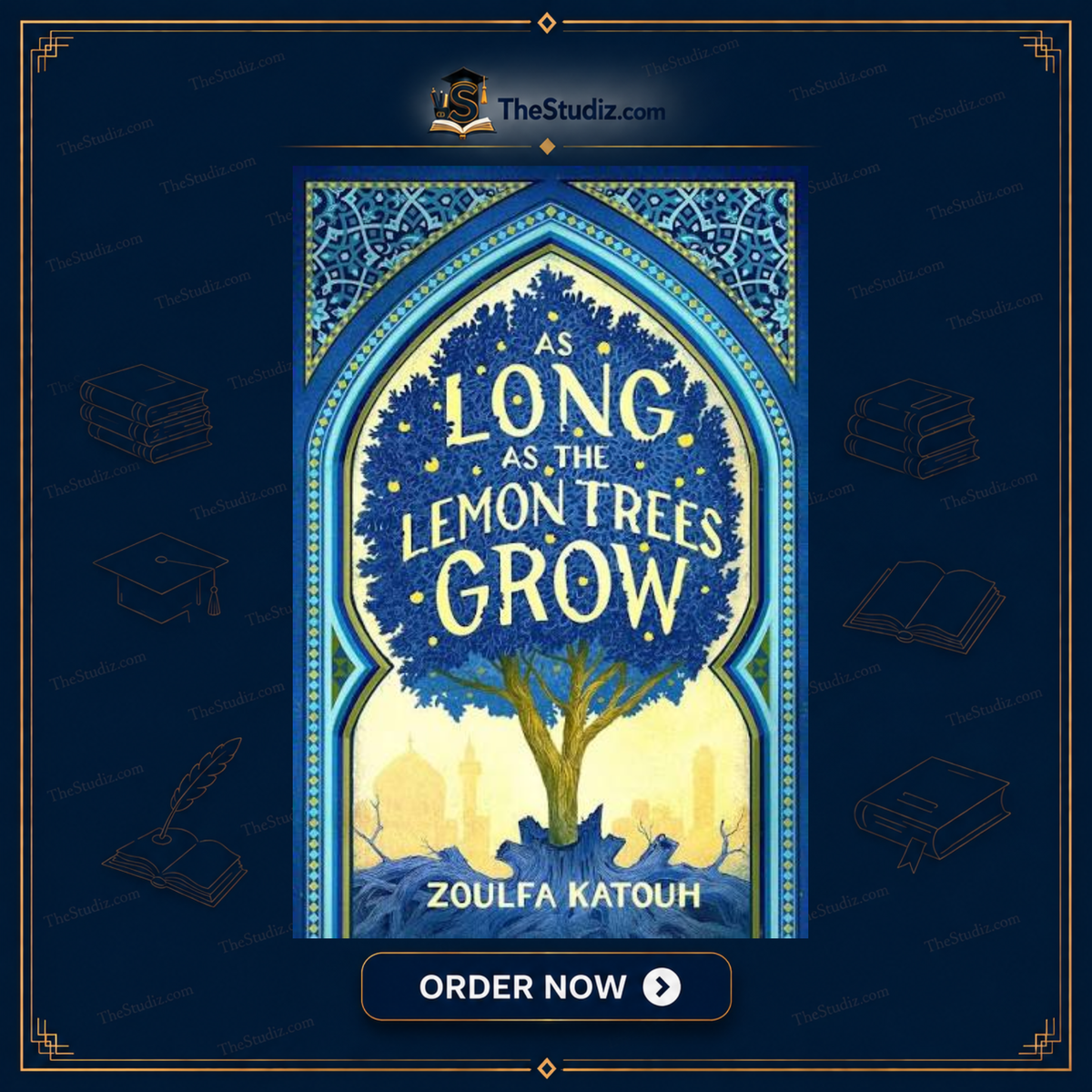As Long as the Lemon Trees Grow by Zoulfa Katouh