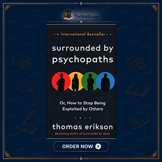 Surrounded by Psychopaths by Thomas Erikson