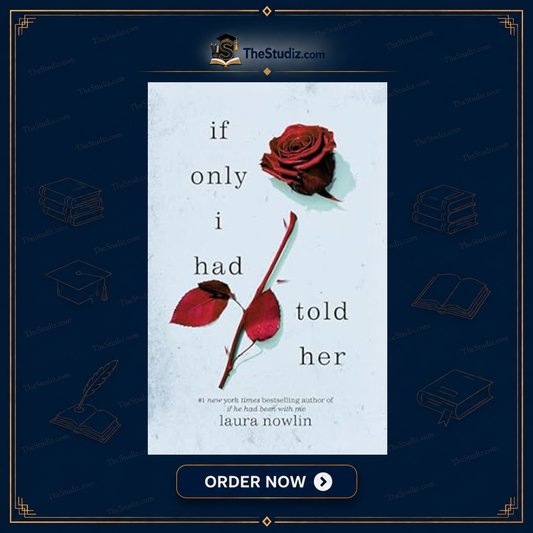 If Only I Had Told Her by Laura Nowlin