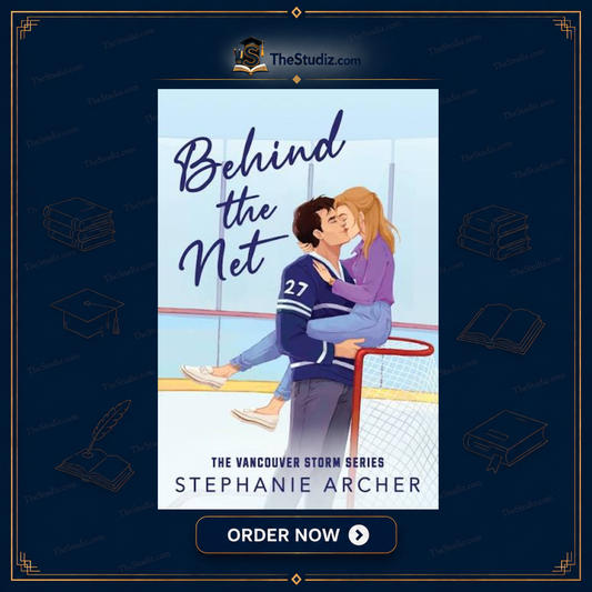 Behind the Net by Stephanie Archer
