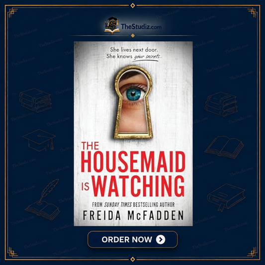 The Housemaid Is Watching by Freida McFadden
