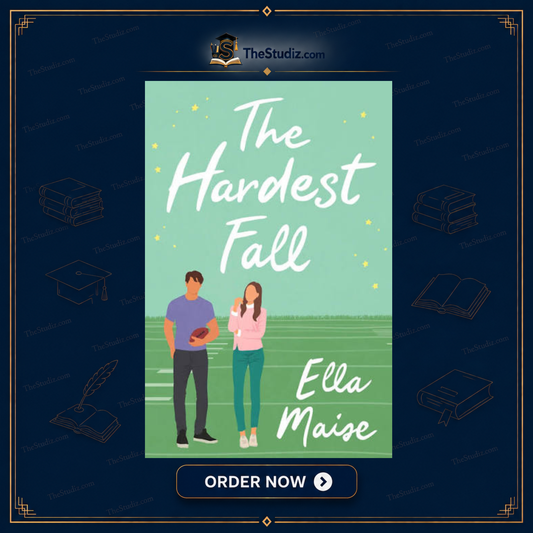 The Hardest Fall by Ella Maise