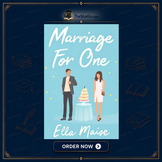 Marriage for One by Ella Maise