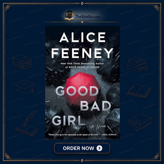 Good Bad Girl by Alice Feeney