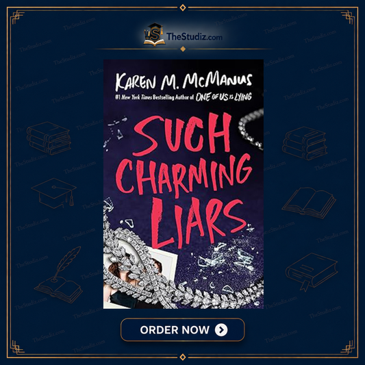 Such Charming Liars by Karen M. McManus