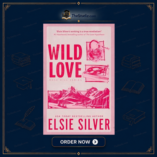 Wild Love (Rose Hill, #1) by Elsie Silver