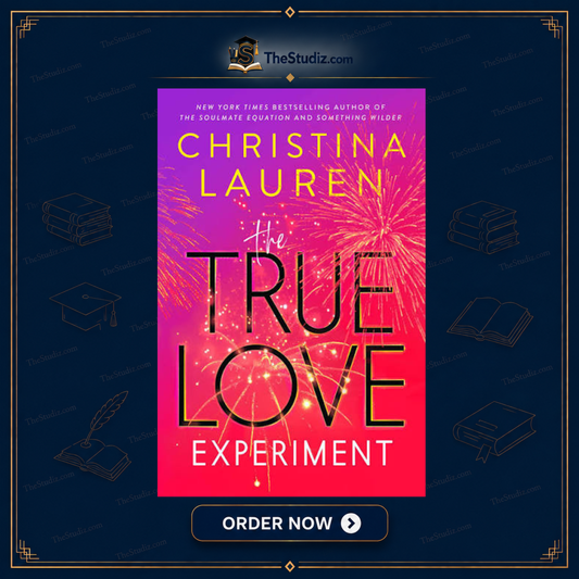 The True Love Experiment by Christina Lauren