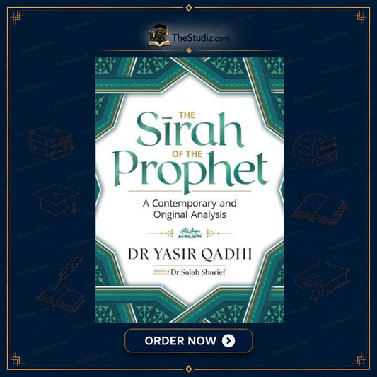 The Sirah of the Prophet by Dr Yasir Qadhi